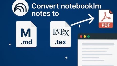 Turn NotebookLM Notes Into LaTeX, Markdown & PDF (One-Click Export!)