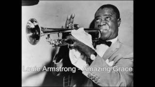 Louie Armstrong - Amazing Grace chords