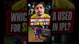 Which Camera used for slow motion in IPL? #ytshorts #IPL2026 #trendingshorts