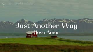 Novo Amor - Just Another Way (lyrics)