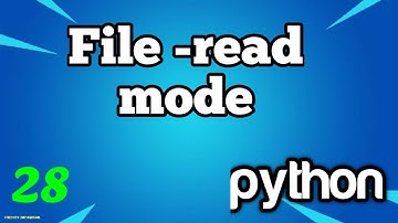 File Read modes in python |  Bangla #27