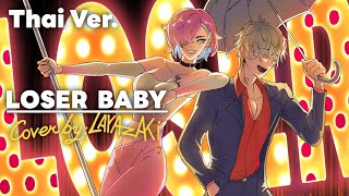 [Thai Version] Loser Baby | Hazbin Hotel | covered by Layazaki.