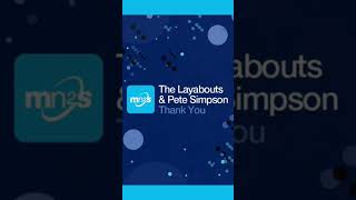 The Layabouts U0026 Pete Simpson  Thank You vocal Mix mn2s Recordings Soulful House