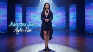 Aylin Nur Adami Sev 2026 Yeni Super Trend