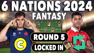 HAIL MARY TIME!!! - Fantasy Team Selection ROUND 5 | LOCKED IN! - 6 Nations Fantasy Rugby 2024