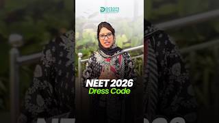 NEET 2026 Dress Code 👕 | What to Wear & What to Avoid on Exam Day