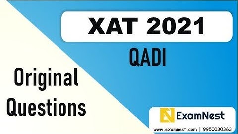 XAT 2021 Solutions | QADI | Previous Year Paper | Original Questions | MBA | XAT 2023