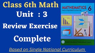 Class 6 Math New Book Review Exercise 3 [ Complete ] Class 6th Math New Book Unit 3 Review Exercise