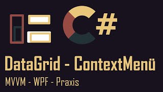 MVVM und WPF #28 DataGrid & Contextmenu