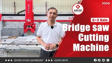 5+2 axis bridge saw is the most advanced stone, sintered stone,marble, granite slab cutting machine