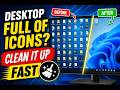 Too Many Desktop Icons? Here's the Easiest Fix!