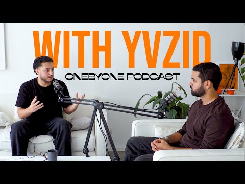 YVZID Passion Process In Music الإبداع في الموسيقى OnebyOne Podcast EP 15
