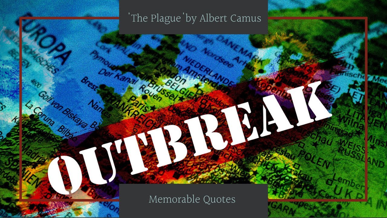 10 Memorable Quotes from Albert Camus "The Plague" # 47