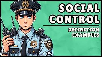 What is The Social Control? (Easy Explanation)