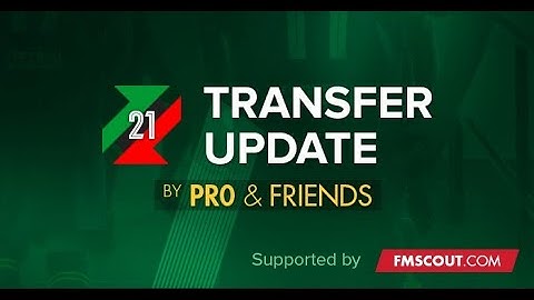 #2 🔴 LIVE FOOTBALL MANAGER 2020 / 2021 Transfers & Data Update Packs by pr0 + FMTU - FM 2021