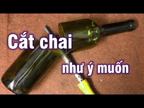 Bài 60: Cắt chai thủy tinh quá dễ. - YouTube