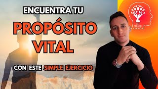 ENCUENTRA tu PROPÓSITO VITAL en 5 minutos (el ejercicio que te cambiará la vida)