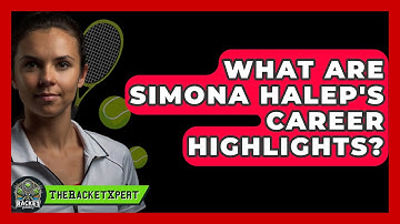 What Are Simona Halep