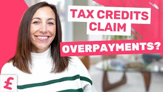 How far back can tax credits claim overpayments?