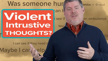 OCD and Violent Intrusive Thoughts