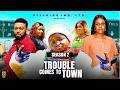 TROUBLE COMES TO TOWN (SEASON 2) Ebube Obio - 2026 LATEST NIGERIAN NOLLYWOOD MOVIES