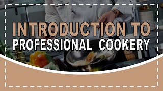 Introduction to Professional Cookery | TLE Cookery