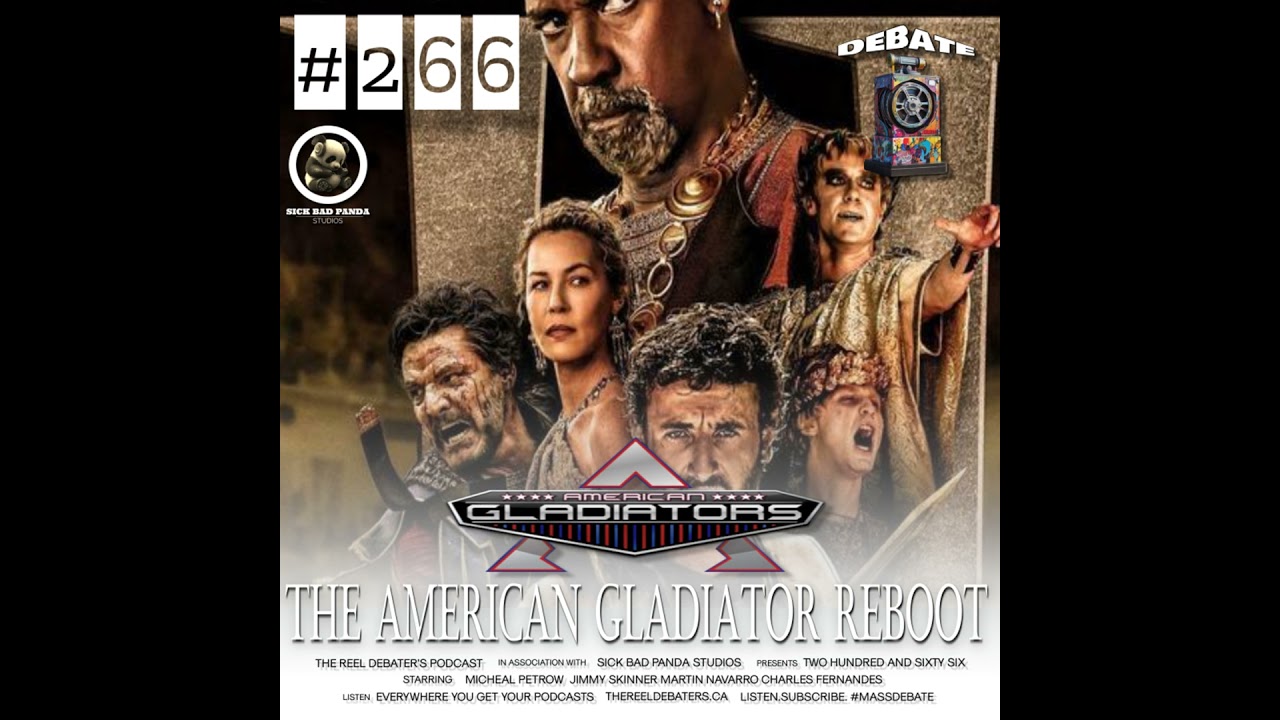 #266 "Contenders Ready....Gladiators Ready" The American Gladiator 2024 Reboot #266 "Contenders Ready....Gladiators Ready" The American Gladiator 2024 Reboot