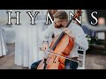 Relaxing Hymns 🎻 Cello &amp; Piano Instrumentals 🎻 Classic Christian Hymns