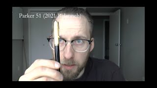 Parker 51 2021 Edition Review