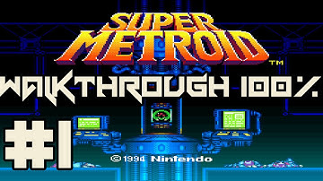 [SNES] Super Metroid | スーパーメトロイド | Walkthrough 100% | All Items