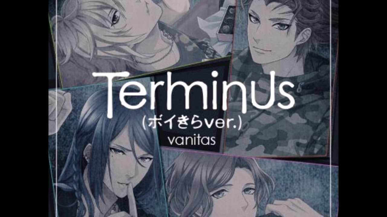 Vanitas Terminus 歌詞 動画視聴 歌ネット
