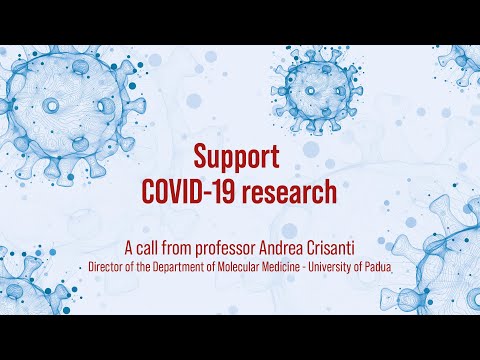 Andrea Crisanti: support Unipd research on Covid-19 Andrea Crisanti: support Unipd research on Covid-19