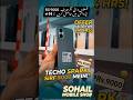 Tecno Spark on Easy Installments | 📱Sohail Mobile Shop | Low Advance Payment 📲 Sirf 9000 me