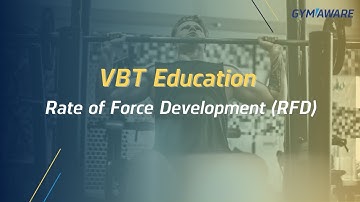 Rate of Force Development (RFD)