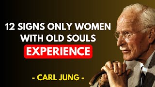 Alleen vrouwen met een oude ziel ervaren dit (12 tekenen) – Carl Jung