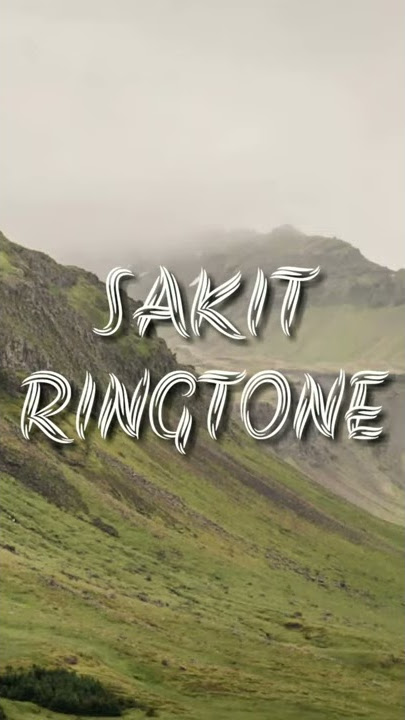 Sakit Ringtone