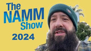 Partez en Californie avec moi ! Le NAMM Show 2024 - Première partie