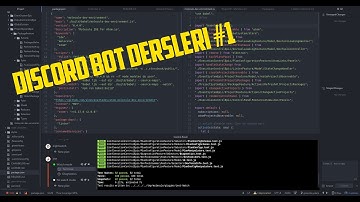 Discord Bot Dersleri #1 | Bot oluşturma, Mesaj Gönderme