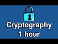 ๐ Master Cryptography in Just 1 Hour! All-in-One Tutorial Series