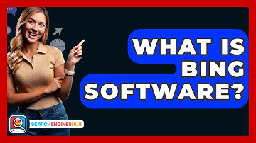 What Is Bing Software? - SearchEnginesHub.com