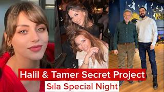 Halil Ibrahim Cehyan & Tamer Levent Secret Project Revealed| Sıla Türkoğlu Special Night
