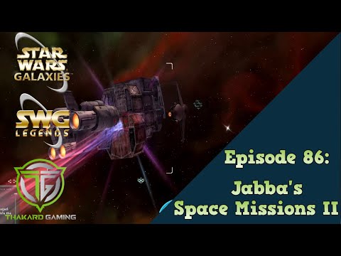 SWG Legends Episode 86: Jabba's Space Missions II