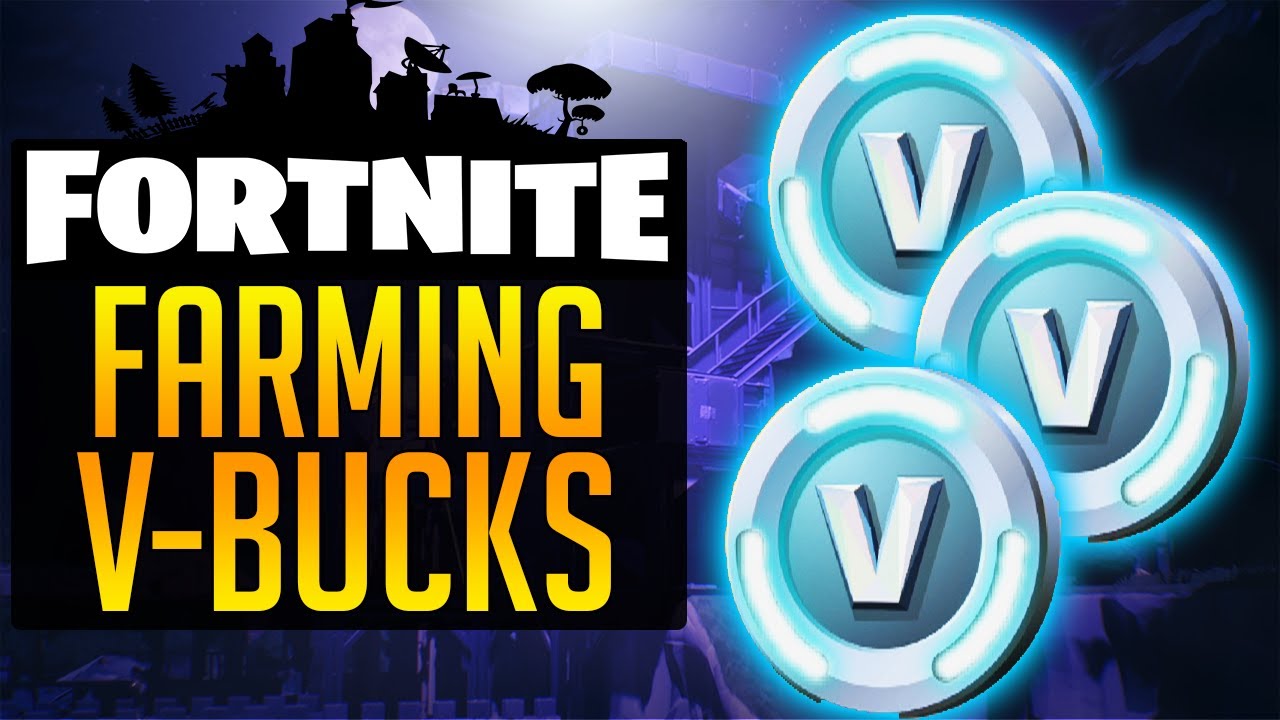 fortnite how to farm v bucks how to get vbucks fastest way to get vbucks - fortnite vbuck purchase history