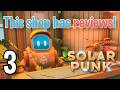 What can we trade with the Robot Shopkeeper? | Solarpunk (Episode 3)