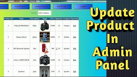 Update Product in Admin Panel using Asp.Net C# | Part 14