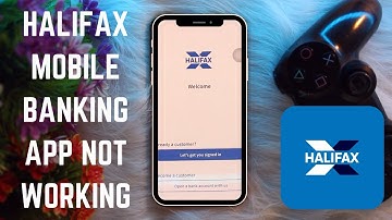 Halifax Mobile Banking App Not Working? Here’s How to Fix It Fast - 2025