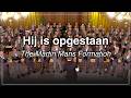 Hij is opgestaan - The Martin Mans Formation