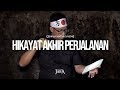 Hikayat Akhir Perjalanan