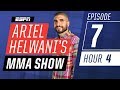 Dominick Cruz, TJ Dillashaw, Raphael Assuncao [Episode 7/Hour 4] | Ariel Helwani’s MMA Show | ESPN
