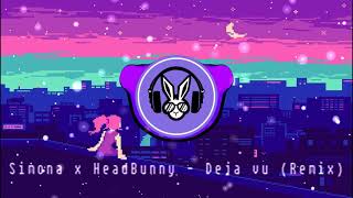 Simona x HeadBunny - Deja vu (Remix) Resimi